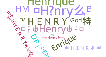 Nickname - Henry
