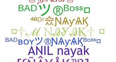 Nickname - Nayak