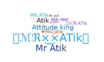 Nickname - Mratik