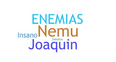 Nickname - nehemias