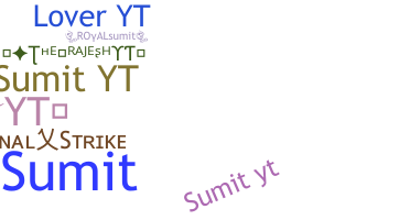 Nickname - SumitYT