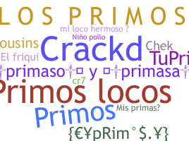 Nickname - primos