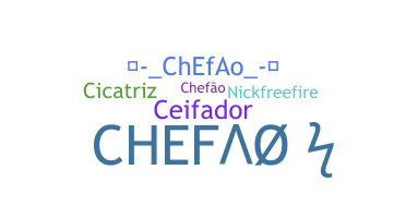 Nickname - Chefao