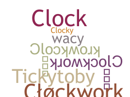 Nickname - Clockwork