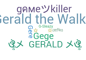 Nickname - Gerald