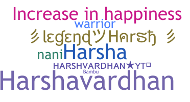 Nickname - Harshvardhan