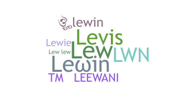 Nickname - Lewin