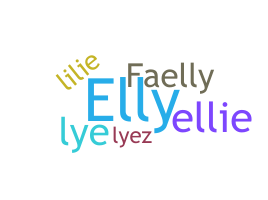 Nickname - Elly