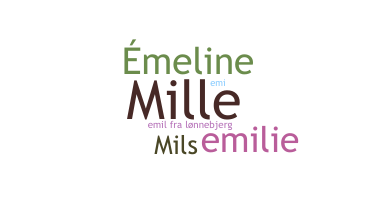 Nickname - Emilie