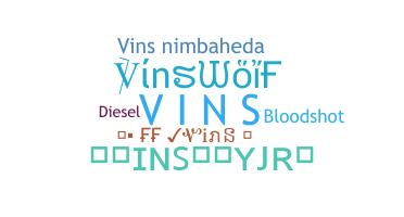 Nickname - vins