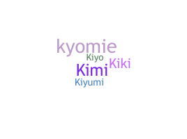 Nickname - Kiyomi