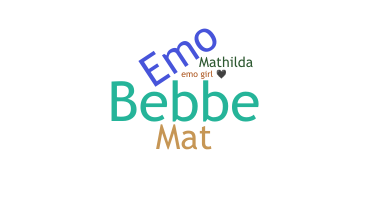 Nickname - Mathilda