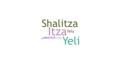 Nickname - Yelitza