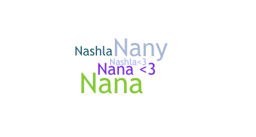 Nickname - Nashla