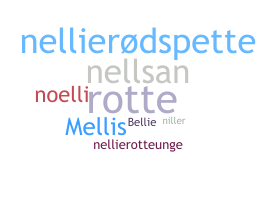 Nickname - Nellie