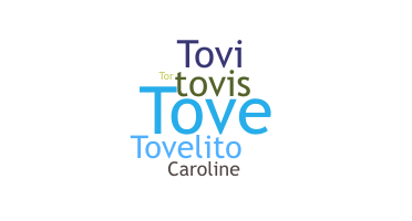 Nickname - Tove