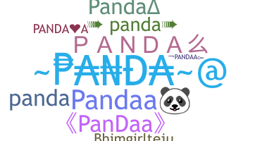 Nickname - Pandaa