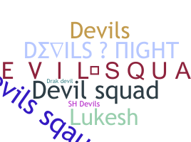 Nickname - DevilSquad