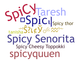 Nickname - Spicy