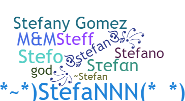 Nickname - Stefan