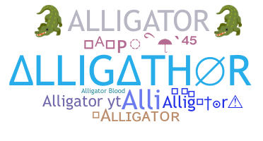 Nickname - alligator