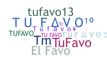 Nickname - Tufavo