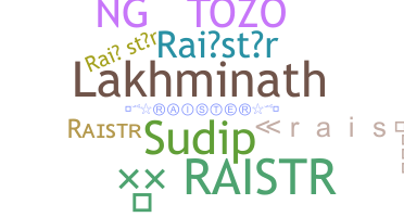 Nickname - raistr