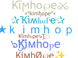 Nickname - kimhope