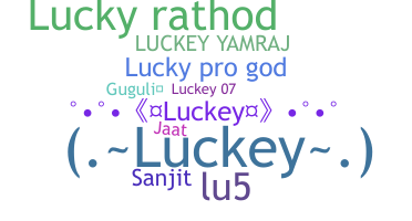 Nickname - Luckey