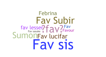 Nickname - FAV