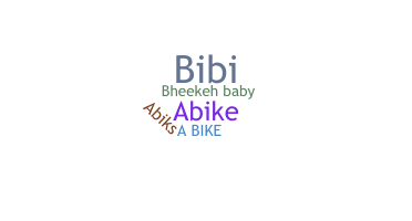 Nickname - ABIKE