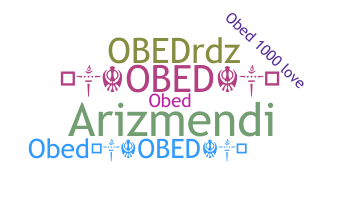 Nickname - obed