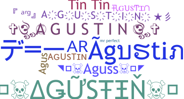 Nickname - Agustin