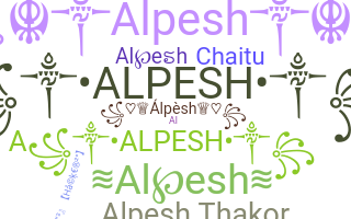 Nickname - Alpesh