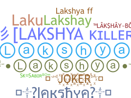 Nickname - lakshya