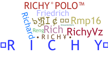 Nickname - Richy