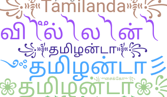 Nickname - Tamilanda