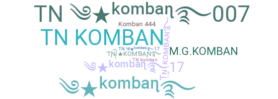 Nickname - TNKOMBAN