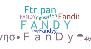 Nickname - Fandy