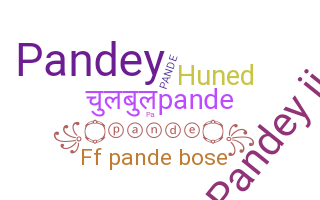 Nickname - Pande