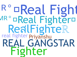 Nickname - RealFighter