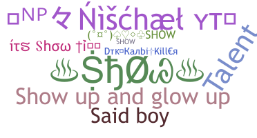 Nickname - Show