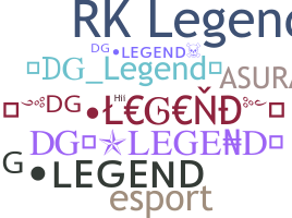 Nickname - Dglegend