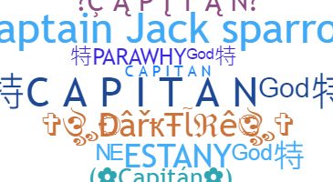 Nickname - Capitan