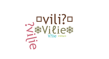 Nickname - vilie