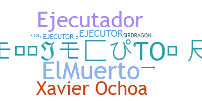 Nickname - Ejecutor