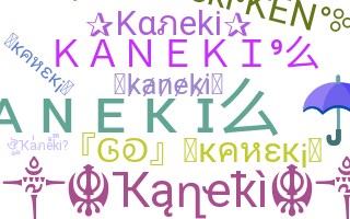 Nickname - Kaneki
