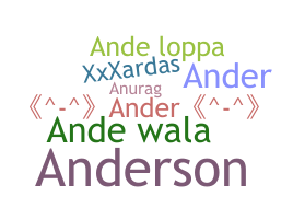 Nickname - Ande