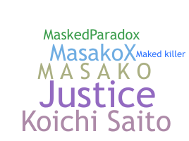 Nickname - Masako