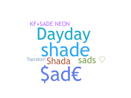 Nickname - Sade